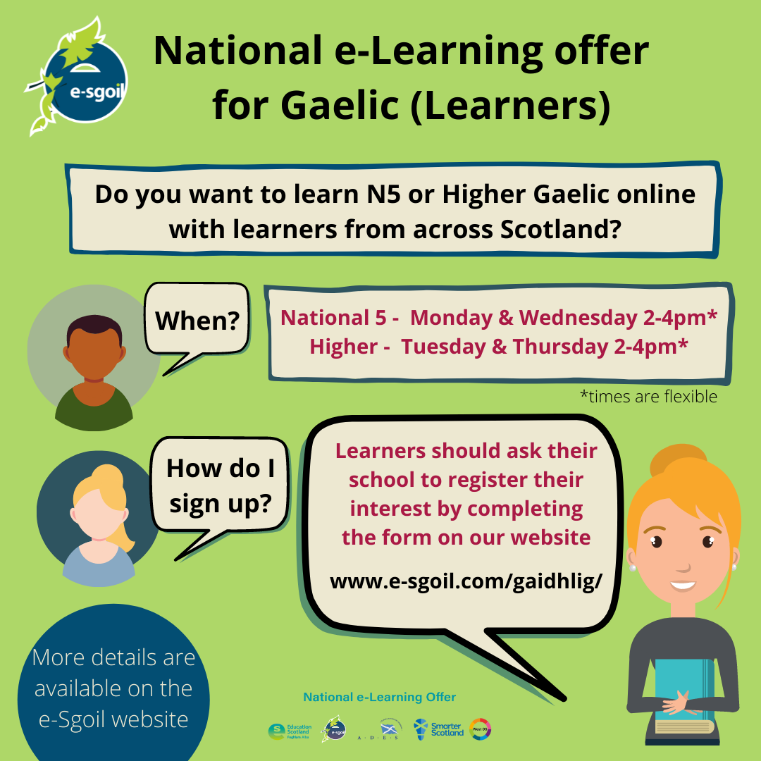Flyer showing details of the N5 and Higher Gaelic e-learning sessions offered by eSgoil